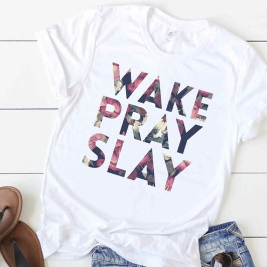 Wake, Pray, Slay Floral T-Shirt - AELQRU